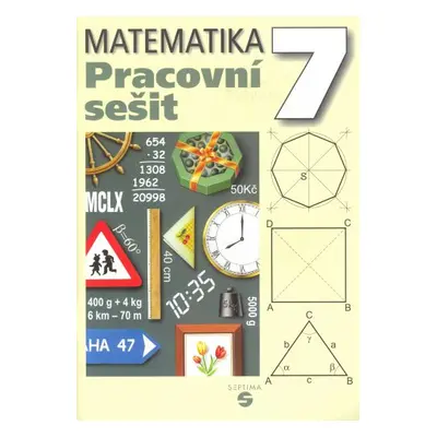 Matematika 7. r. - Pracovní sešit - Hamerník Jan