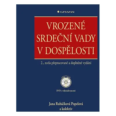 Vrozené srdeční vady v dospělosti - kolektiv autorů, Rubáčková Popelová Jana