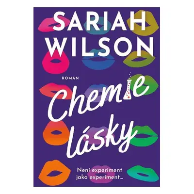 Chemie lásky - Wilson Sariah