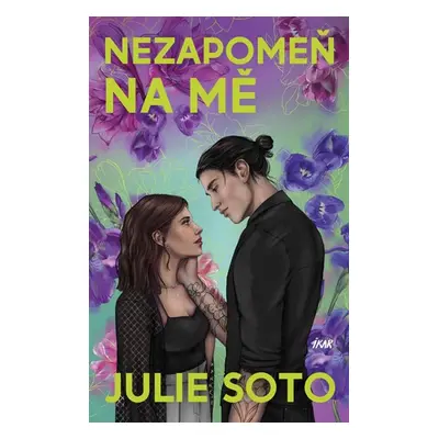 Nezapomeň na mě (1) - Soto Julie