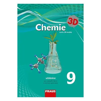 Chemie 9 - učebnice /nová generace/ - Škoda Jiří, Doulík Pavel, Milan Šmídl, Ivana Pelikánová