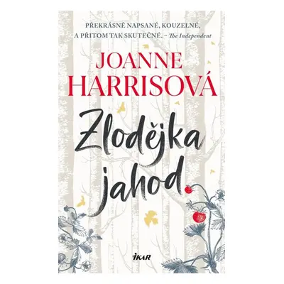 Zlodějka jahod - Harrisová Joanne