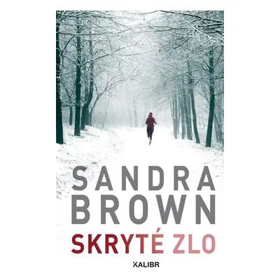 Skryté zlo - Brown Sandra