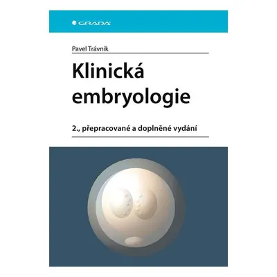 Klinická embryologie (1) - Trávník Pavel