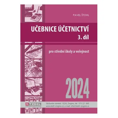 Učebnice Účetnictví 2024 - 3. díl - Pavel Štohl