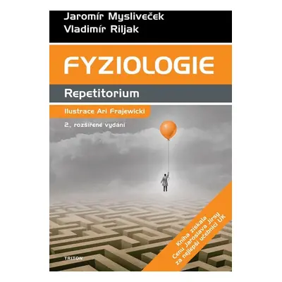 Fyziologie - Repetitorium - Mysliveček Jaromír