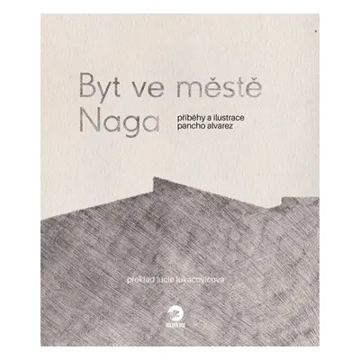 Byt ve městě Naga - Alvarez Pancho