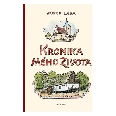 Kronika mého života (1) - Lada Josef