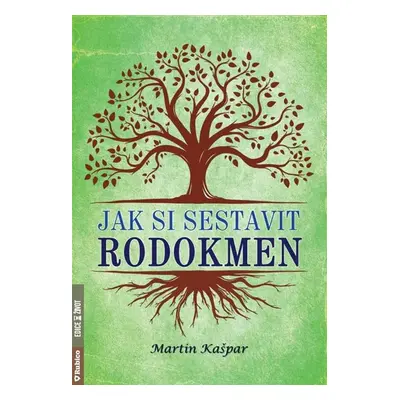 Jak si sestavit rodokmen - Kašpar Martin