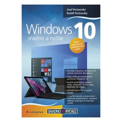 Windows 10 - Snadno a rychle - Pecinovský Josef, Pecinovský Rudolf