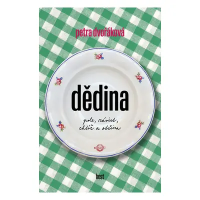 Dědina - Dvořáková Petra