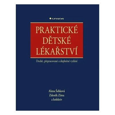 Praktické dětské lékařství (1) - Šebková Alena