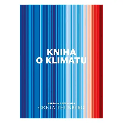 Kniha o klimatu - Thunberg Greta