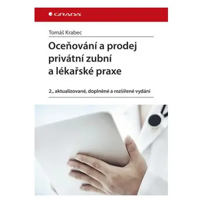 Oceňování a prodej privátní zubní a lékařské praxe - Krabec Tomáš