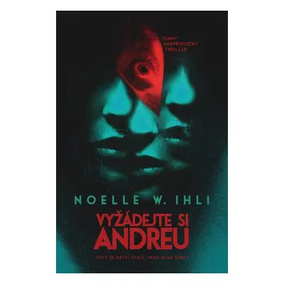 Vyžádejte si Andreu - Ihli Noelle W.