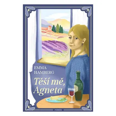 Těší mě, Agneta - Hamberg Emma