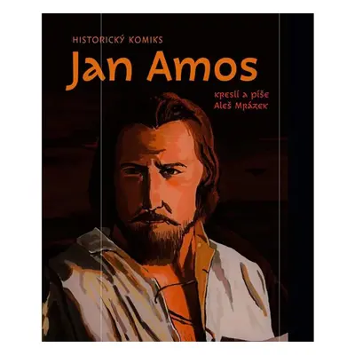 Jan Amos - Historický komiks - Mrázek Aleš