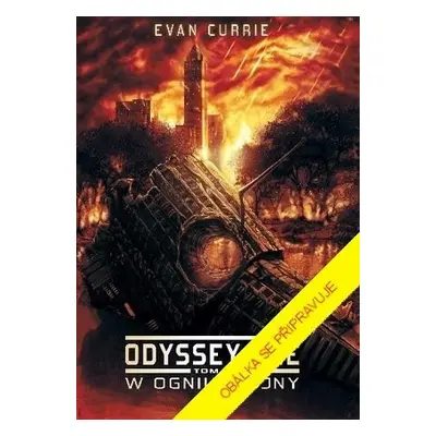 Odyssey One IV: Z temnoty - Currie Evan