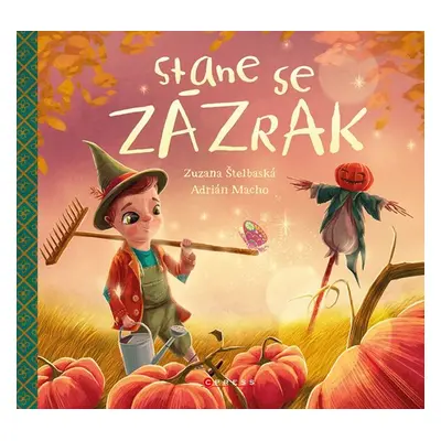 Stane se zázrak - Zuzana Štelbaská, Adrián Macho