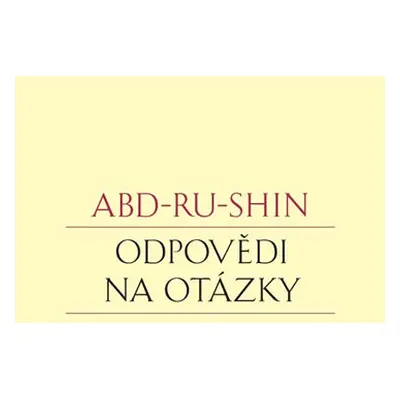 Odpovědi na otázky - Abd-ru-shin