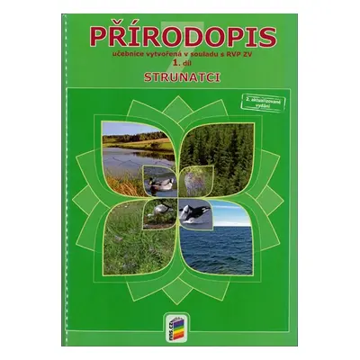 Přírodopis 7.r. 1. díl - Strunatci - Rychnovský B., Odstrčil M. a kolektiv