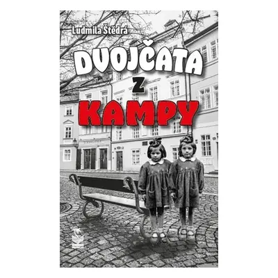 Dvojčata z Kampy - Štědrá Ludmila