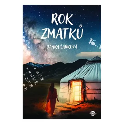 Rok zmatků - Šárková Danka