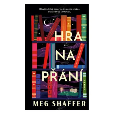 Hra na přání - Shaffer Meg