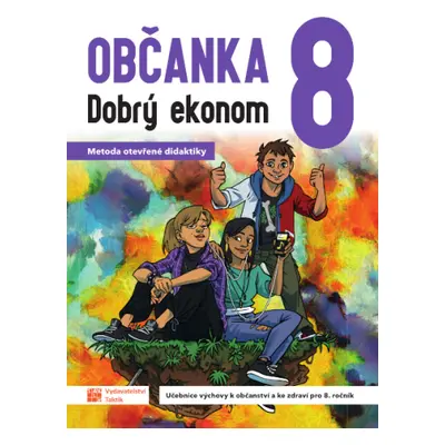 Občanka 8 - Dobrý ekonom - Mgr. Robert Čapek,Ph.D.