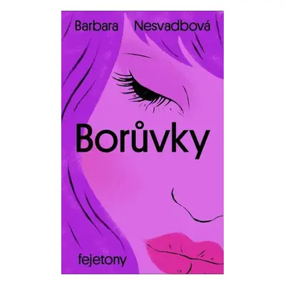 Borůvky - Nesvadbová Barbara