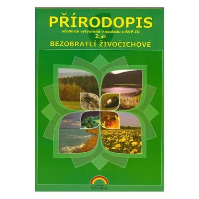 Přírodopis 6. r. ZŠ a víceletá gymnázia 2. díl - Bezobratlí živočichové - Vlk R., Kubešová S.