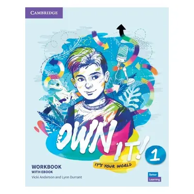 Own It! 1 Workbook with eBook (Cambridge One) - Thacker, C, Wilson, M & Vincent, D