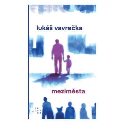 Meziměsta - Vavrečka Lukáš