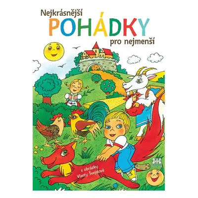 Nejkrásnější pohádky pro nejmenší - neuveden, Švejdová Vlasta