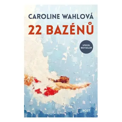 22 bazénů - Wahlová Caroline