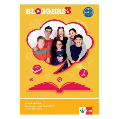 Bloggers 3 (A2.1) – Extra Reader