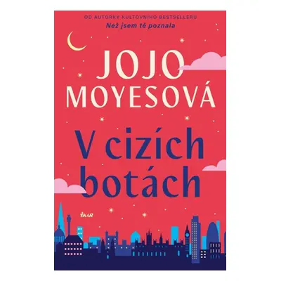 V cizích botách - Moyesová Jojo