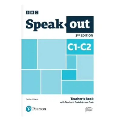 Speakout C1-C2 Teacher´s Book with Teacher´s Portal Access Code, 3rd Edition - Williams Damian