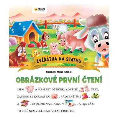 Zvířátka na statku - Obrázkové první čtení - neuveden