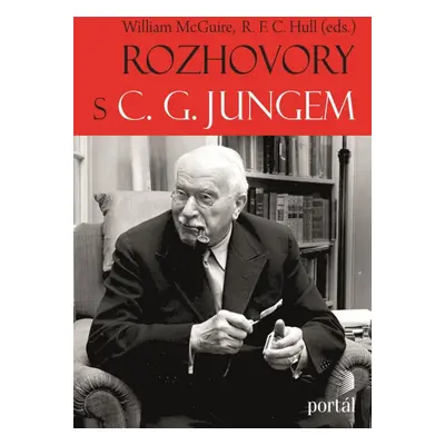 Rozhovory s C. G. Jungem - William McGuire; R. F. Hull (eds.)