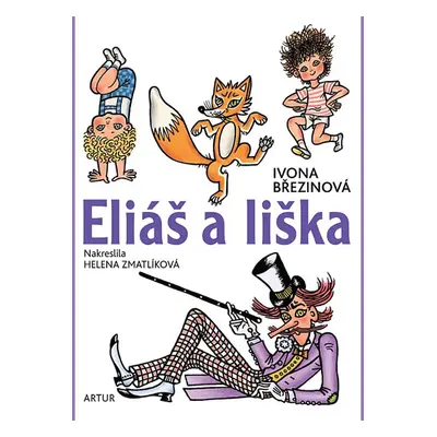 Eliáš a liška - Březinová Ivona