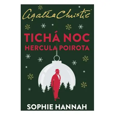 Tichá noc Hercula Poirota - Hannah Sophie