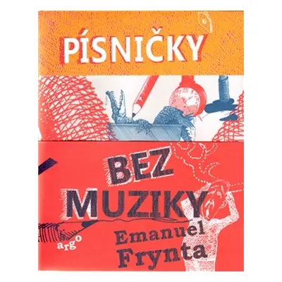 Písničky bez muziky - Emanuel Frynta