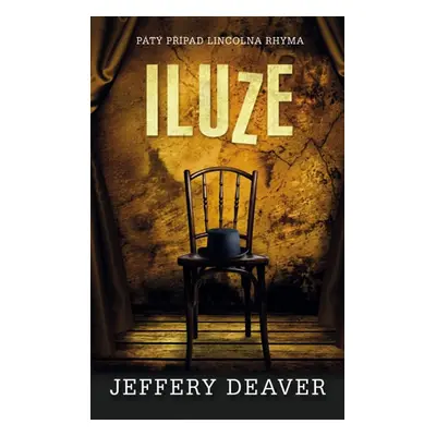 Iluze - Deaver Jeffery