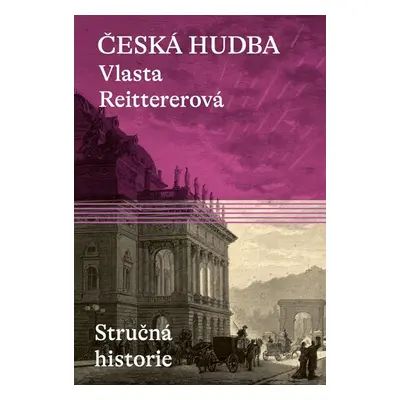 Česká hudba - Reittererová Vlasta