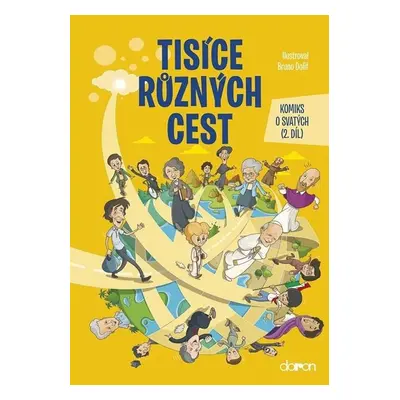 Tisíce různých cest - Komiks o svatých 2. díl - neuveden