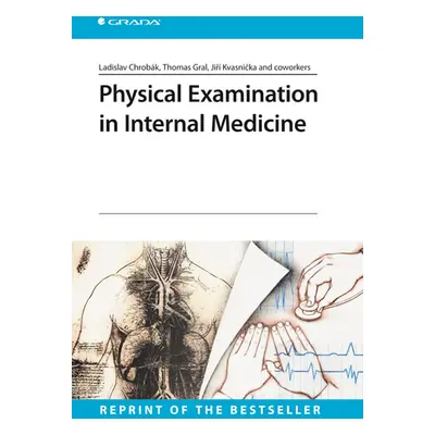 Physical Examination in Internal Medicine - Reprint of the Bestseller - kolektiv autorů, Chrobák