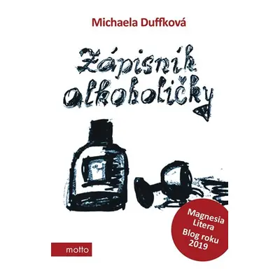 Zápisník alkoholičky - Michaela Duffková