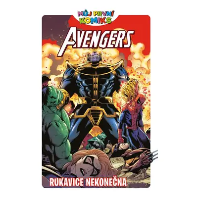 Můj první komiks 1 Avengers - Rukavice nekonečna - Clavinger Brian, Black Lee