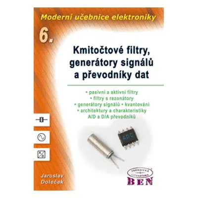 Moderní učebnice elektroniky 6 - Doleček Jaroslav